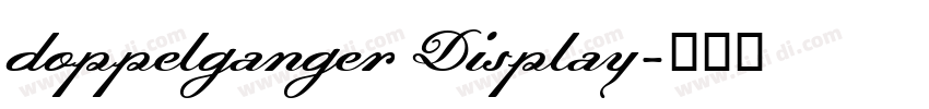 doppelganger Display字体转换